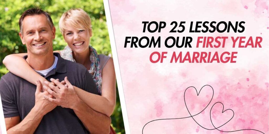 Top 25 Lessons from Our First Year of Marriage