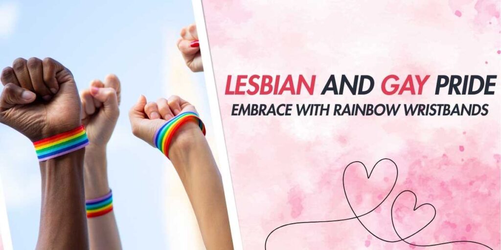 Lesbian and Gay Pride Embrace with Rainbow Wristbands